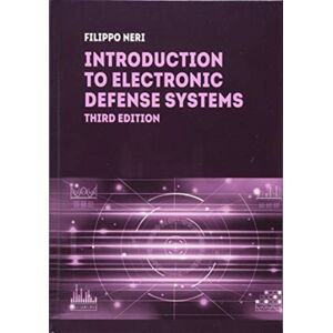 Artech House Publishers Introduction To Electronic Defense Systems, Third Edition Artech House Publishers Introduction To Electronic Defense Systems, Third Edition