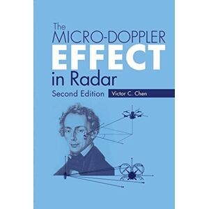 Artech House Publishers The Micro-Doppler Effect In Radar Artech House Publishers The Micro-Doppler Effect In Radar