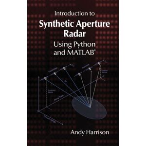 Artech House Publishers Introduction To Synthetic Aperture Radar Using Python And Matlab Artech House Publishers Introduction To Synthetic Aperture Radar Using Python And Matlab