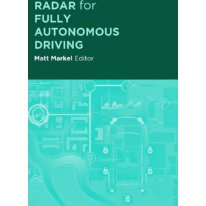 Artech House Publishers Radar For Fully Autonomous Vehicles Artech House Publishers Radar For Fully Autonomous Vehicles