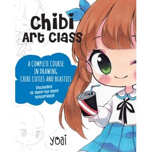 Quarto Publishing Group USA Inc Chibi Art Class : A Complete Course In Drawing Chibi Cuties And Beasties - Includes 19 Step-By-Step Tutorials! Volume 1 Quarto Publishing Group USA Inc Chibi Art Class : A Complete Course In Drawing Chibi Cuties And Beasties - Includes 19 Step-By-Step Tutorials! Volume 1