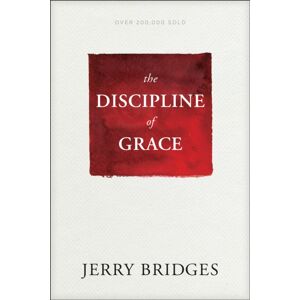 NavPress Publishing Group Discipline Of Grace NavPress Publishing Group Discipline Of Grace