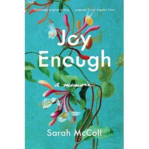 WW Norton & Co Joy Enough : A Memoir WW Norton & Co Joy Enough : A Memoir