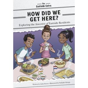 Jolly Fish Press How Did We Get Here? : Exploring The Ancestry Of Eastside Residents Jolly Fish Press How Did We Get Here? : Exploring The Ancestry Of Eastside Residents