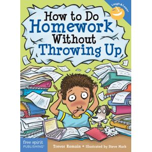 Teacher Created Materials, Inc How To Do Homework Without Throwing Up Teacher Created Materials, Inc How To Do Homework Without Throwing Up