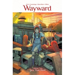 Image Comics Wayward Volume 2: Ties That Bind Image Comics Wayward Volume 2: Ties That Bind