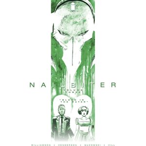 Image Comics Nailbiter Volume 3: Blood In The Water Image Comics Nailbiter Volume 3: Blood In The Water