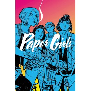 Image Comics Paper Girls Volume 1 Image Comics Paper Girls Volume 1
