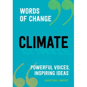Blue Star Press Climate : Powerful Voices, Inspiring Ideas Blue Star Press Climate : Powerful Voices, Inspiring Ideas