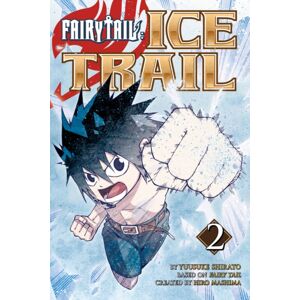 Kodansha America, Inc Fairy Tail Ice Trail 2 Kodansha America, Inc Fairy Tail Ice Trail 2