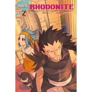 Kodansha America, Inc Fairy Tail: Rhodonite Kodansha America, Inc Fairy Tail: Rhodonite