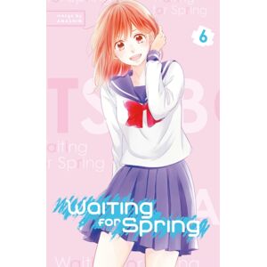 Kodansha America, Inc Waiting For Spring 6 Kodansha America, Inc Waiting For Spring 6