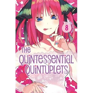 Kodansha America, Inc The Quintessential Quintuplets 8 Kodansha America, Inc The Quintessential Quintuplets 8