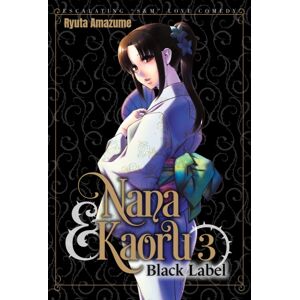 Denpa Books Nana & Kaoru: Black Label, Volume 3 Denpa Books Nana & Kaoru: Black Label, Volume 3