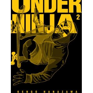 Denpa Books Under Ninja, Volume 2 Denpa Books Under Ninja, Volume 2