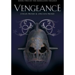 Booklocker.com Vengeance : Book Two Of The Rebellion Trilogy Booklocker.com Vengeance : Book Two Of The Rebellion Trilogy
