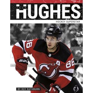 Press Room Editions Jack Hughes : Hockey Superstar Press Room Editions Jack Hughes : Hockey Superstar