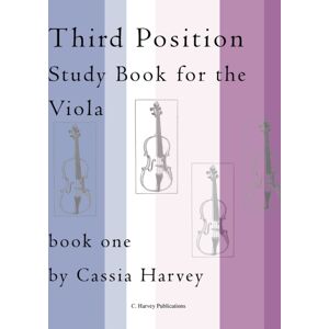 C. Harvey Publications Third Position Study Book For The Viola, Book One C. Harvey Publications Third Position Study Book For The Viola, Book One