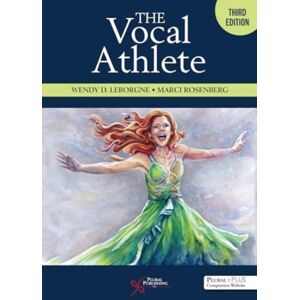 Plural Publishing Inc The Vocal Athlete Plural Publishing Inc The Vocal Athlete