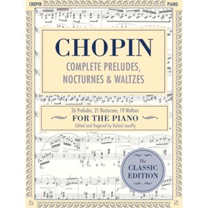 Echo Point Books & Media Complete Preludes, Nocturnes & Waltzes : 26 Preludes, 21 Nocturnes, 19 Waltzes For Piano (Schirmer'S Library Of Musical Classics) Echo Point Books & Media Complete Preludes, Nocturnes & Waltzes : 26 Preludes, 21 Nocturnes, 19 Waltzes For Piano (Schirmer'S Library Of Musical Classics)