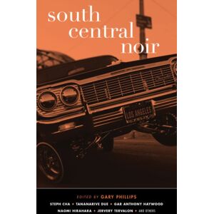 Akashic Books,U.S. South Central Noir Akashic Books,U.S. South Central Noir
