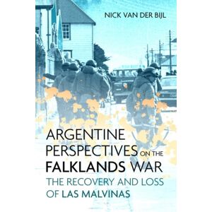 Casemate Publishers Argentine Perspectives On The Falklands War: The Recovery And Loss Of Las Malvinas Casemate Publishers Argentine Perspectives On The Falklands War: The Recovery And Loss Of Las Malvinas