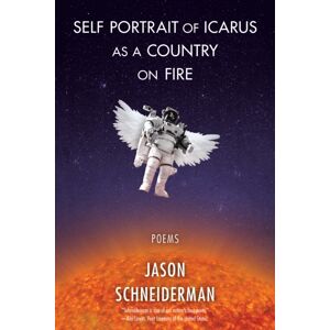 Red Hen Press Self Portrait Of Icarus As A Country On Fire Red Hen Press Self Portrait Of Icarus As A Country On Fire