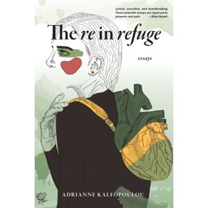 Red Hen Press The Re In Refuge : Essays Red Hen Press The Re In Refuge : Essays