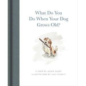 Red Comet Press What Do You Do When Your Dog Grows Old? : A Poem By Jackie Short Red Comet Press What Do You Do When Your Dog Grows Old? : A Poem By Jackie Short
