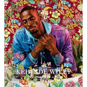 Distributed Art Publishers Kehinde Wiley: An Archaeology Of Silence Distributed Art Publishers Kehinde Wiley: An Archaeology Of Silence