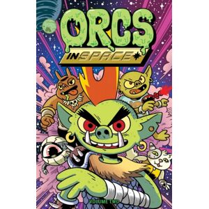 Oni Press,US Orcs In Space Vol. 2 : Volume 2 Oni Press,US Orcs In Space Vol. 2 : Volume 2