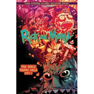 Oni Press,US Rick And Morty Vol. 2 : The Space Shake Saga Part Two Volume 2 Oni Press,US Rick And Morty Vol. 2 : The Space Shake Saga Part Two Volume 2