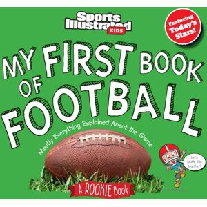 Triumph Books My First Book Of Football: A Rookie Book Triumph Books My First Book Of Football: A Rookie Book