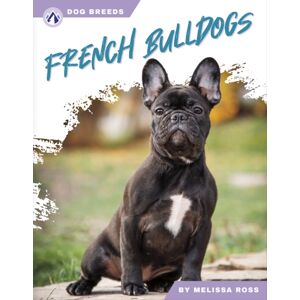 North Star Editions French Bulldogs North Star Editions French Bulldogs