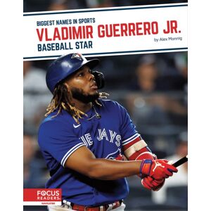 North Star Editions Vladimir Guerrero Jr. : Baseball Star North Star Editions Vladimir Guerrero Jr. : Baseball Star