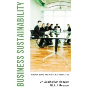 Business Expert Press Business Sustainability : Investor, Board, And Management Perspective Business Expert Press Business Sustainability : Investor, Board, And Management Perspective