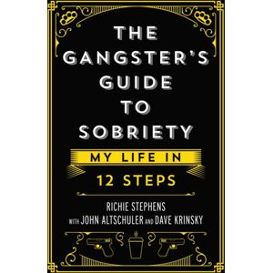 Permuted Press The Gangster'S Guide To Sobriety : My Life In 12 Steps Permuted Press The Gangster'S Guide To Sobriety : My Life In 12 Steps