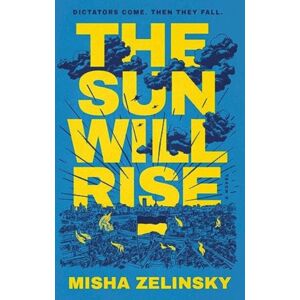Forefront Books The Sun Will Rise : A Novel Forefront Books The Sun Will Rise : A Novel