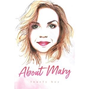 Booktrail Publishing About Mary Booktrail Publishing About Mary