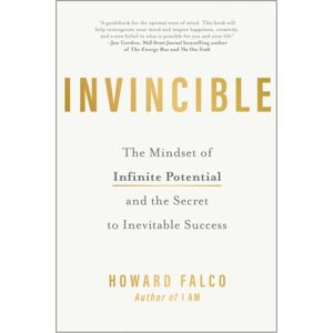 BenBella Books Invincible : The Mindset Of Infinite Potential And The Secret To Inevitable Success BenBella Books Invincible : The Mindset Of Infinite Potential And The Secret To Inevitable Success