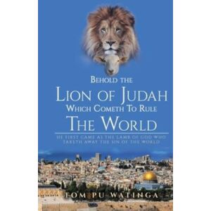 Paper Leaf Agency Behold The Lion Of Judah Which Cometh To Rule The World Paper Leaf Agency Behold The Lion Of Judah Which Cometh To Rule The World