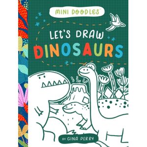 Bushel & Peck Books Let'S Draw Dinosaurs Bushel & Peck Books Let'S Draw Dinosaurs