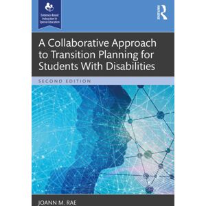 Taylor & Francis Inc A Collaborative Approach To Transition Planning For Students With Disabilities Taylor & Francis Inc A Collaborative Approach To Transition Planning For Students With Disabilities