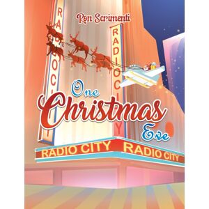 Austin Macauley Publishers LLC One Christmas Eve Austin Macauley Publishers LLC One Christmas Eve