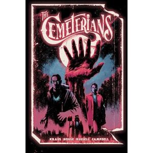 Vault Comics The Cemeterians : The Complete Series Vault Comics The Cemeterians : The Complete Series
