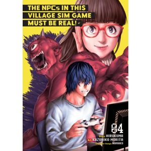 Seven Seas Entertainment, LLC The Npcs In This Village Sim Game Must Be Real! (Manga) Vol. 4 Seven Seas Entertainment, LLC The Npcs In This Village Sim Game Must Be Real! (Manga) Vol. 4