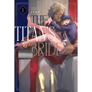 Seven Seas Entertainment, LLC The Titan'S Bride Vol. 1 Seven Seas Entertainment, LLC The Titan'S Bride Vol. 1