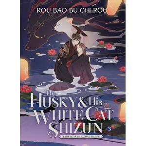 Seven Seas Entertainment, LLC The Husky And His White Cat Shizun: Erha He Ta De Bai Mao Shizun (Novel) Vol. 3 Seven Seas Entertainment, LLC The Husky And His White Cat Shizun: Erha He Ta De Bai Mao Shizun (Novel) Vol. 3