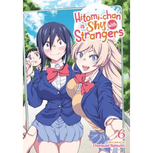 Seven Seas Entertainment, LLC Hitomi-Chan Is Shy With Strangers Vol. 6 Seven Seas Entertainment, LLC Hitomi-Chan Is Shy With Strangers Vol. 6