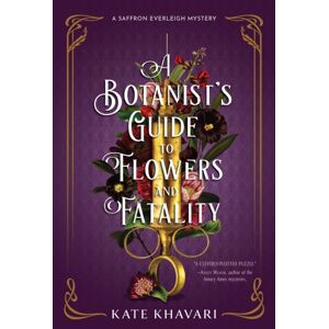 Crooked Lane Books A Botanist'S Guide To Flowers And Fatality Crooked Lane Books A Botanist'S Guide To Flowers And Fatality